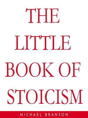 cover image of THE LITTLE BOOK OF STOICISM